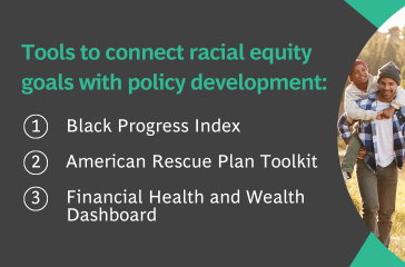 tools to connect racial equity goals with policy development